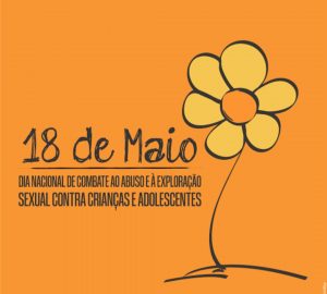 18 de Maio: Combate ao abuso e exploração sexual é luta e dever social de todos, reforça Conselho de Psicologia do Ceará