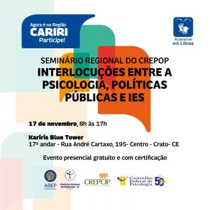 Conselho Regional de Psicologia promove Seminário Regional destacando a Psicologia nas Políticas Públicas no Cariri