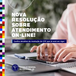 Você sabia que houve mudanças nas regras para atendimento on-line para psicólogas?