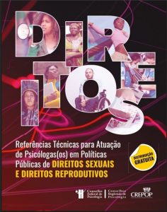 CRP11 divulga nova Referência Técnica para atuação em Direitos Sexuais e Direitos Reprodutivos