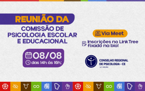 Comissão de Psicologia Escolar e Educacional do CRP11 promove reunião de alinhamento com a categoria